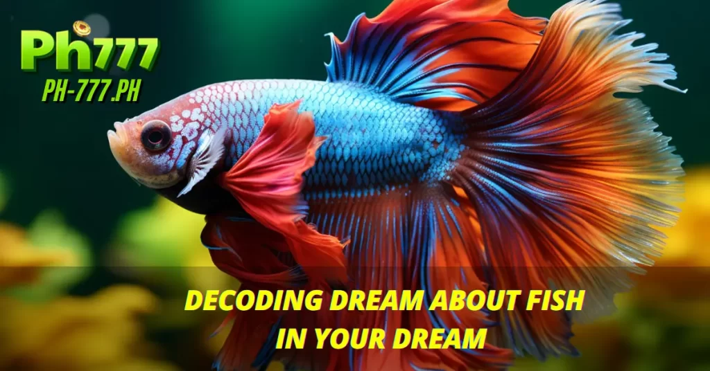 Dream Interpretation About Fish