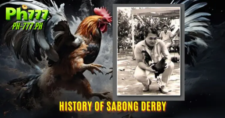 History of Sabong Derby