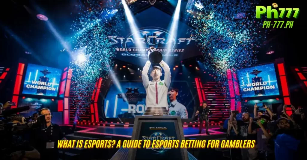 What is Esports? A Guide to Esports Betting for Gamblers