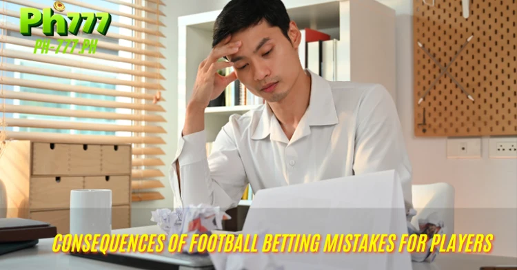 Consequences of Football Betting Mistakes for Players